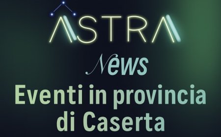 Gli Eventi a Caserta e Provincia
