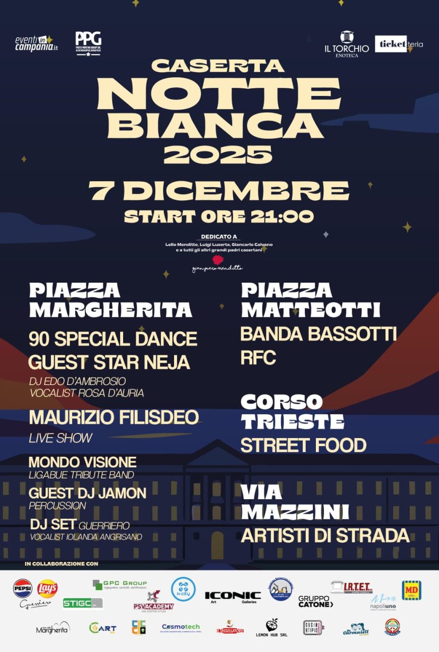 "Notte bianca" a Caserta: programma e luoghi coinvolti