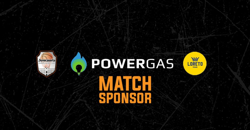 Juvecaserta-Loreto, serata speciale con Powergas