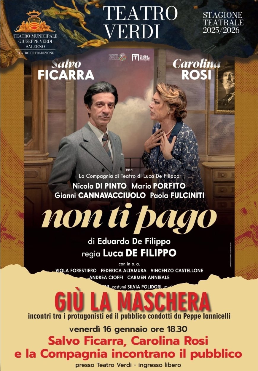 Salerno: "Non ti pago" con Ficarra e Carolina Rosi al Verdi